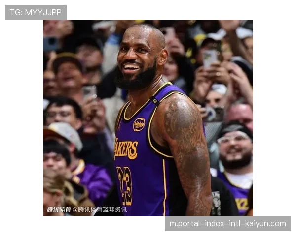 詹姆斯脚踝不适缺席关键战 湖人季后赛门票争夺雪上加霜